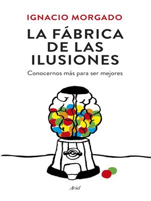 cover image of La fábrica de las ilusiones